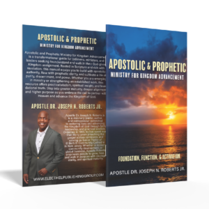 Apostolic & Prophetic Ministry for Kingdom Advancement
